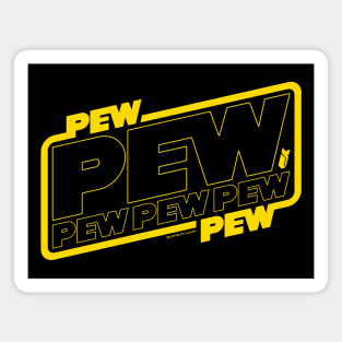 Pew Pew Pew Magnet